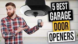 Best Garage Door Opener | Top 5 Reviews [Buying Guide 2023]