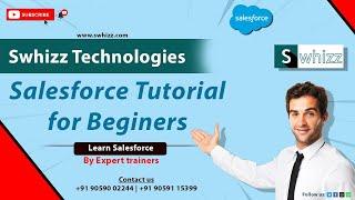 Salesforce Course Training from Corporate Experts by Swhizz Technologies