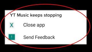 How To Fix Youtube Music Keeps Stopping Error || Android Mobile