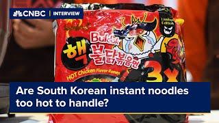 Are South Korean instant noodles too hot to handle?