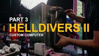 Building a Helldivers II Custom Computer - Part Three