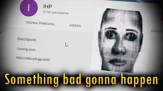 This happens if you delete the "H" in a YOUTUBE VIDEO | IHP Channel Mystery