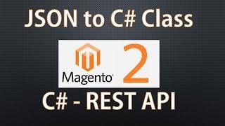 Magento 2 REST API - JSON to  CSharp Class