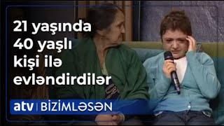 Xalası oğlu ilə evləndirilən qızı nə hallara saldılar - Bizimləsən