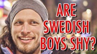 ARE SWEDISH BOYS SHY? [Part 1/3]