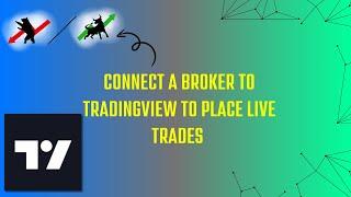 how to connect a broker to tradingview to place live trades