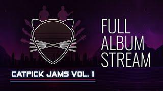 CatPick Jams Vol. 1 - Full Album Stream