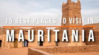 15 Best Places to Visit in Mauritania | Travel Video | Travel Guide | SKY Travel