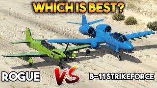 GTA 5 ONLINE : B-11 STRIKEFORCE VS ROGUE (WHICH IS BEST?)