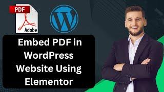 How to Embed PDF in WordPress Website Using Elementor Page builder