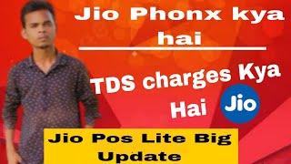 JioPhonex & TDS Chargers New Biggest Update Jio Pos lite 2021 || Fully Describe......