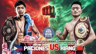 DEC 26 2024: Aj Paciones (PHILIPPINES) vs Xiang Li (CHINA) Fullfight Highlights 2024- BATANG HALIMAW