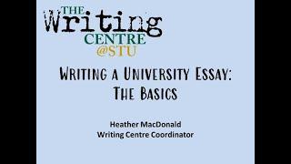 Writing a University Essay: The Basics