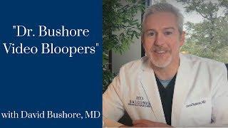 Dr. David Bushore, Blooper Reel | Balcones Dermatology & Aesthetics | Ph: 512-459-4869