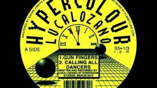 Luca Lozano - Calling All Dancers (Original Mix) (Hypercolour)
