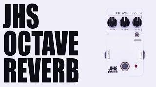 JHS - Octave Reverb - Demo (Best Shimmer Reverb?)