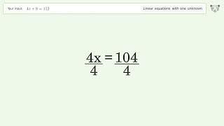 Linear equation with one unknown: Solve 4x+8=112 step-by-step solution