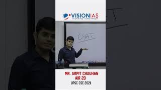 TOPPERS ON CSAT | TOPPER TIP BY Mr. ARPIT CHAUHAN, AIR 20, UPSC CSE 2021| TIP #211