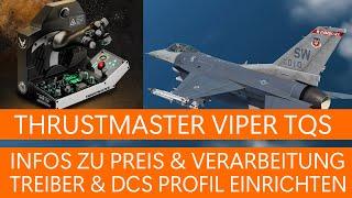 Thrustmaster VIPER TQS - Treiber & DCS Profil einrichten  DCS World