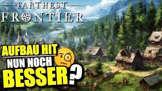 Geniales Aufbauspiel: 2023 noch BESSER? | Farthest Frontier