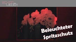 Spritzschutz LED beleuchtet