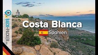 Top Tipps & Sehenswürdigkeiten an der Costa Blanca, Spanien (Costa Blanca, Folge 02)