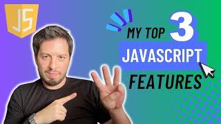 NEVER Code Without THESE 3 JavaScript Features!