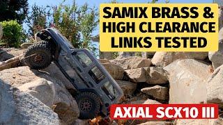 Samix SCX10 III brass and high clearance links tested