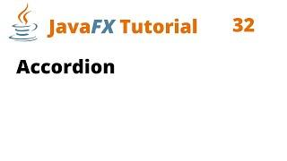 JavaFX Tutorial 32 - Accordion