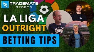 La Liga 2021/22 Outright Betting Tips