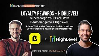 Supercharge Your GHL SaaS With Boomerangeme Loyalty Add-Ons