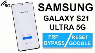 Samsung Galaxy S21 Ultra 5G Google Lock Bypass | Samsung S21 Galaxy Ultra 5G FRP Unlock Method 2023