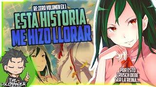 EL PASADO DE CRUSCH ES MUY TRISTE | RE:ZERO EX 1 THELOLIMANCER