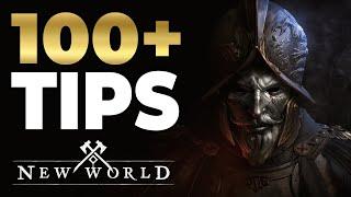 100 New World Tips and Tricks  - Learn All The Tips In New World