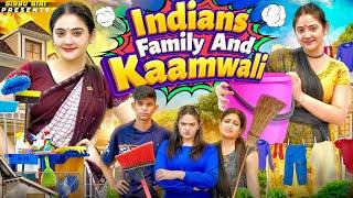 INDIAN FAMILY AND KAAMWALI || Sibbu Giri