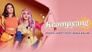 Jenita Janet Ft. Wika Salim - Krompyang (Official Music Video)