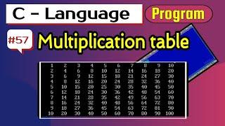 C program to print multiplication table using nested for loop | programming in c