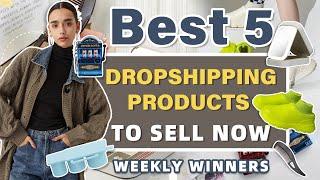 Best 5 Dropshipping Products to Sell Now | Weekly Winners