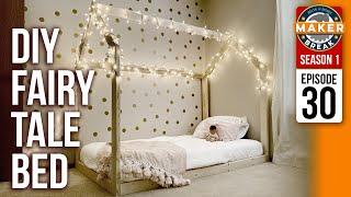 We MAKE a DIY Fairy Tale BED! Plus we meet Nils and Katrina from LRN2DIY! Maker Break S1E30