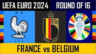 Prediction: FRANCE vs BELGIUM-  Round of 16 - Euro 2024