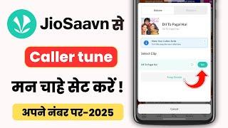 jiosaavn se caller tune kaise set karen | how to set caller tune in jio | jio caller tune set 2025