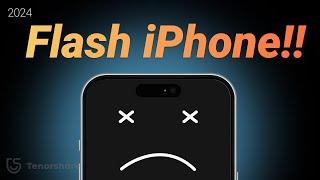 How to Flash Any iPhone at Home 2024 - 3 Ways (Free) | iOS System Repair - iPhone X/11/12/13/14/15