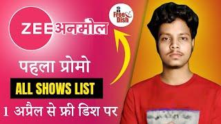 Zee Anmol First Promo And All Shows List  | DD Free Dish New Update Today