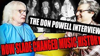 This Band Changed Rock History Four Times! | SLADE - The Don Powell Interview