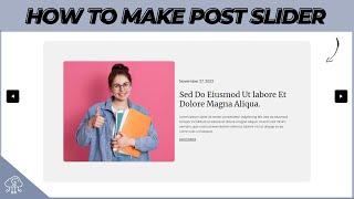 How to Make a Post Slider in WordPress using the Block Slider Plugin