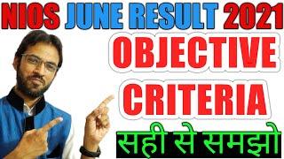 Nios Results Criteria June 2021 Declared || Nios Objective Criteria June 2021 ||Nios Official Notice