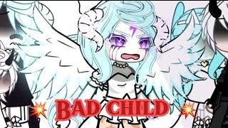 Bad child  // Gacha life // GLMV 