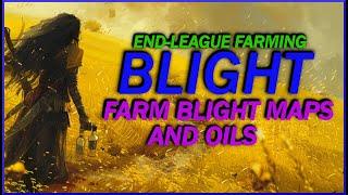 [POE 3.23] End League Blight Farming - Blighted Maps Prices To The Moon! Learning The Way Of The Oil