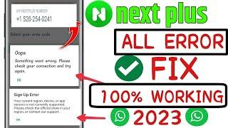 NextPlus Sign Up Error Problem Solution | Nextplus Not working Problem Fix | NextPlus Login 2023 ||
