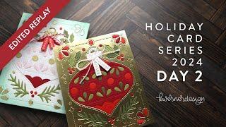 EDITED REPLAY - Holiday Card Series 2024 - Day 2 - Inlay Diecutting